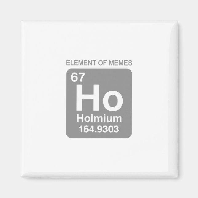 Imã Tabela Periódica Científica 67 Elemento Meme de Me (Frente)