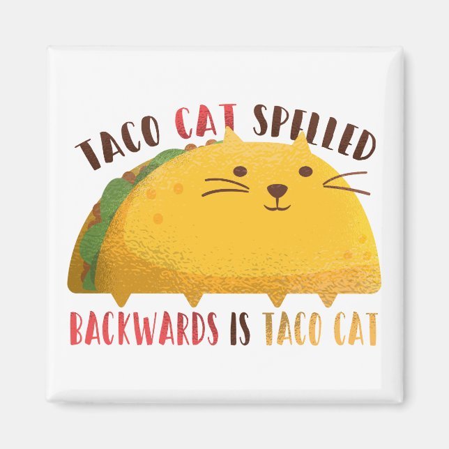 Imã Taco Cat Palindrome (Frente)