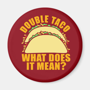 Imã Taco duplo
