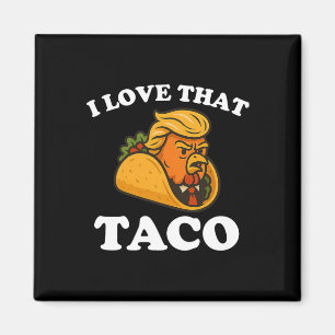 Imã Taco Engraçado Frango Taco Trump Sempre Desiste 