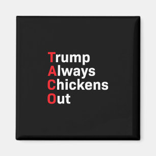 Imã Taco Engraçado Trump Sempre Desiste 