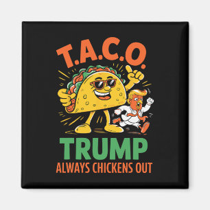 Imã Taco Engraçado Trump Sempre Desiste Gráfico