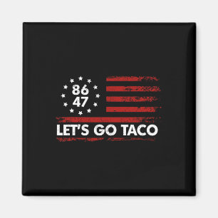 Imã Taco Funny Vamos Go Taco Shirt American Flag Patri