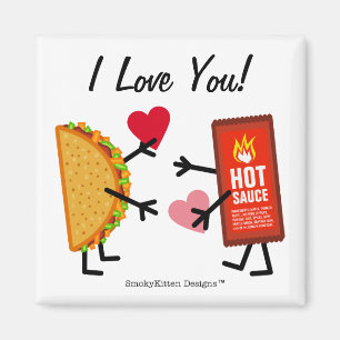 Imã Taco & molho picante - eu te amo! (customizável)