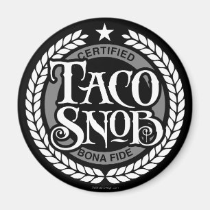Imã Taco Snob - amante engraçado do taco