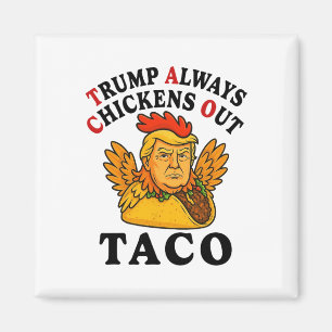 Imã Taco Trump engraçado Trump sempre foge _7