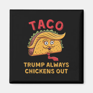 Imã Taco - Trump Sempre Desiste - Apelido Anti-Trump