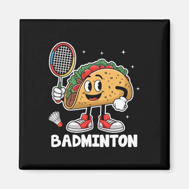 Imã Tacos Badminton Taco Comida mexicana Cinco de Mayo (Frente)