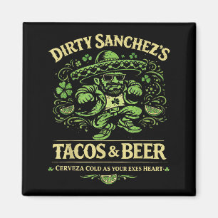 Imã Tacos e cerveja do Dirty Sanchez