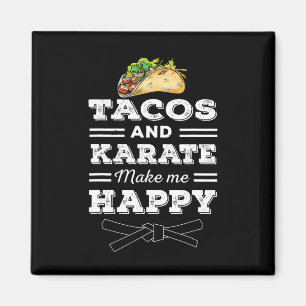 Imã Tacos E Karate Presente Divertido Para Amante De T
