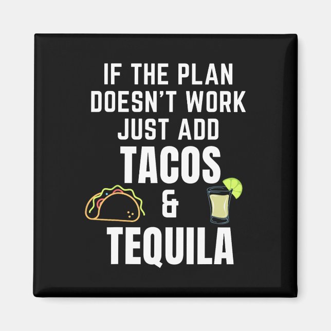 Imã Tacos Engraçados E Citação De Tequila Para Cinco D (Frente)