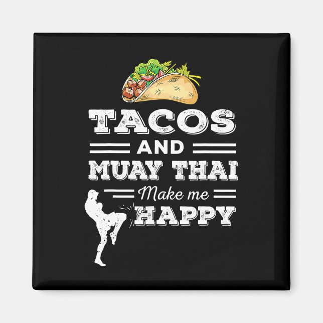 Imã Tacos Engraçados E Presente Para Amantes De Muay T (Frente)