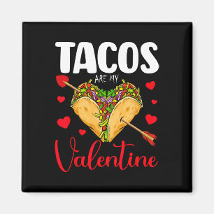 Imã Tacos Engraçados São Meu Namorado Feliz Dia Dos Na