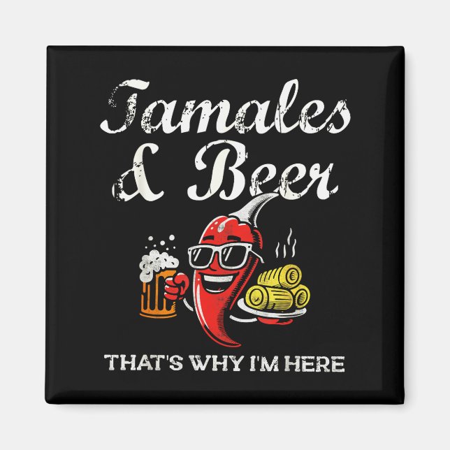 Imã Tamales &amp; Beer Funny Tamale Season Mexican Chr (Frente)