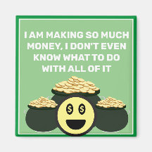 Tanto Dinheiro Magnet