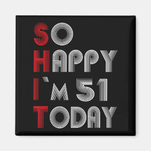 Imã Tão Feliz Estou Completo 51 Hoje 51 Aniversário 51
