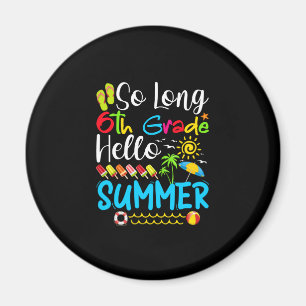 Imã Tão Longo 6, Bom Verão No Último Dia Da Escola.