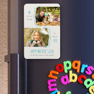 Ímã Tão sortudo em ter seu Dia de as mães Fotográfico