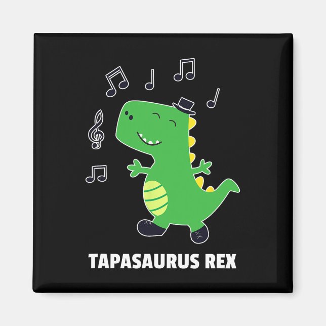 Imã Tap Dance-tapasaurus Rex dinossauro Considerando P (Frente)