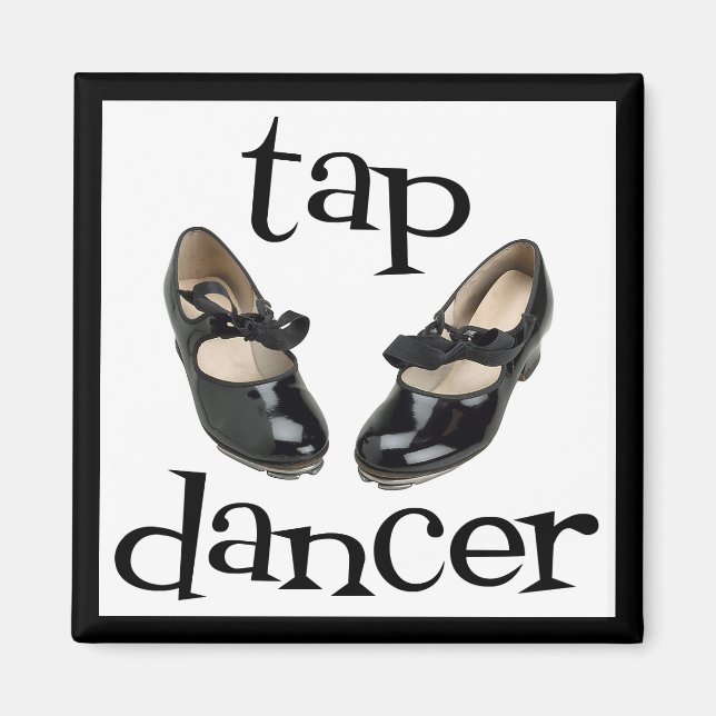 Imã Tap Dancer Magnet (Frente)
