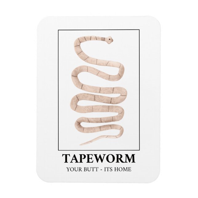Ímã Tapeworm Seu Bumbum É A Sua Casa (Vertical)