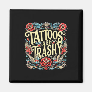 Imã Tatuagens Engraçadas De Tatuagem Humor São Trashy