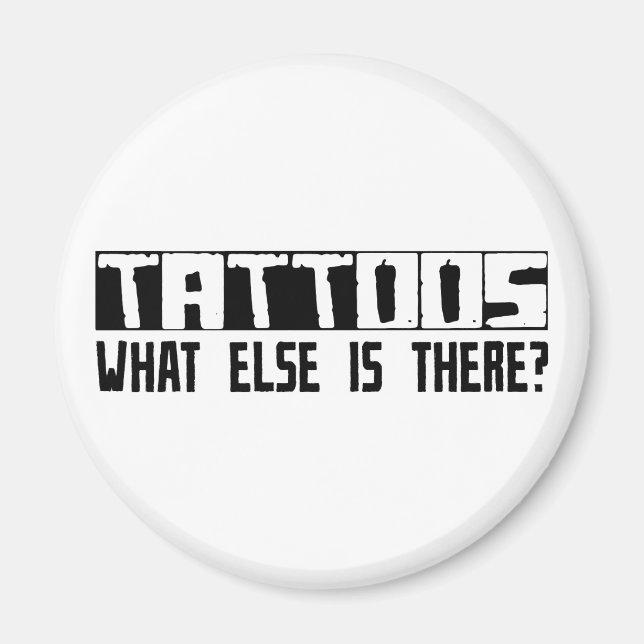 Imã Tatuagens O Que Mais Há? (Frente)