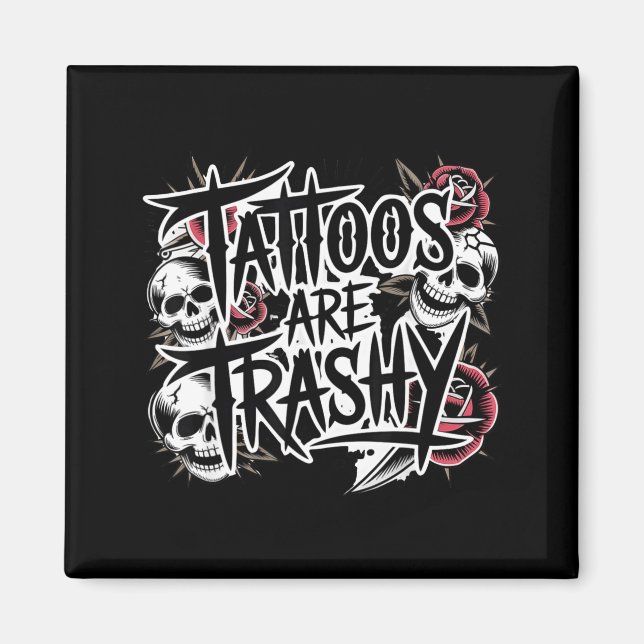 Imã Tatuagens são vulgares  (Frente)