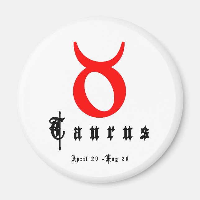 Imã TAURUS, 20 de abril - 20 de maio (Frente)