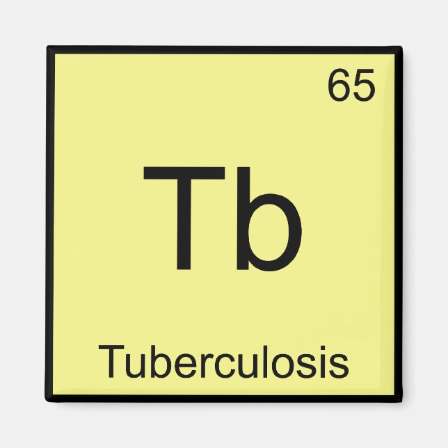 Imã Tb - Tuberculose Frio-Química Elemento Simples T (Frente)