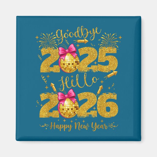 Imã Tchau 2025 Olá 2026 Feliz Ano Novo  (Frente)