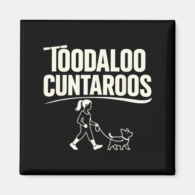 Imã Tchau Cuntaroos Meme Divertido Retrô Cachorro Scoo (Frente)