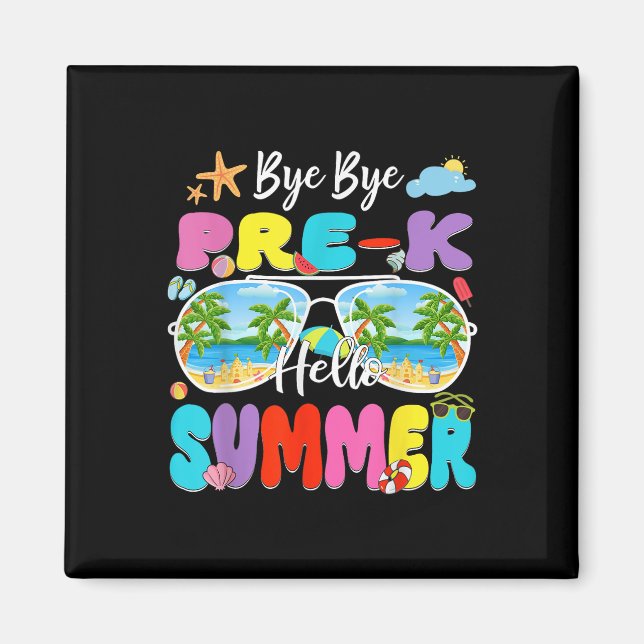 Imã Tchau Pré K Olá Verão Engraçado No Último Dia Da E (Frente)