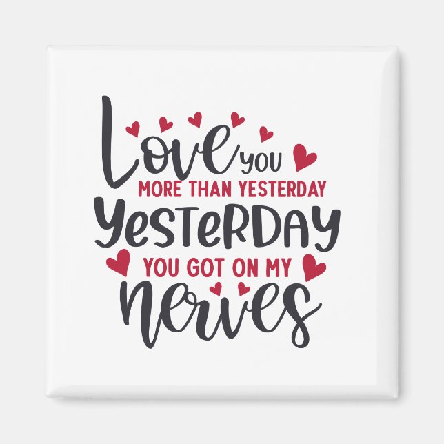 Imã Te Amo Mais Do Que Ontem (Frente)