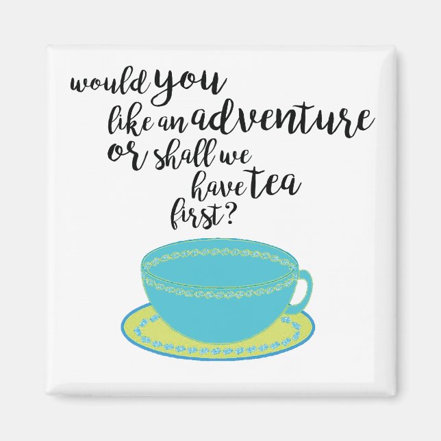 Imã Tea Lover Quote Magnet (Frente)