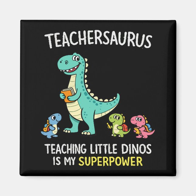 Imã Teachersaurus humor de professor com pequenos dino (Frente)