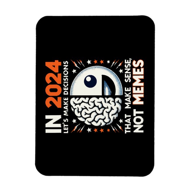 Ímã Tee De Escolhas Sensíveis - Decisões Sobre Os Meme (Vertical)