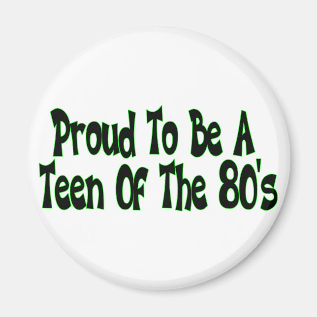 Imã Teen anos 80 Orgulhosa (Frente)