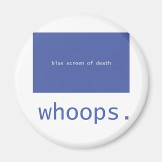 Imã Tela azul da morte!