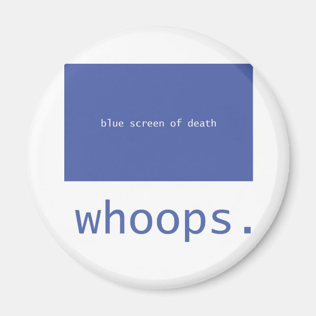 Imã Tela azul da morte! (Frente)