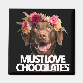 Imã Tem que amar chocolates labs marrons retriever lab