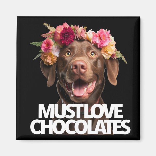 Imã Tem que amar chocolates labs marrons retriever lab (Frente)