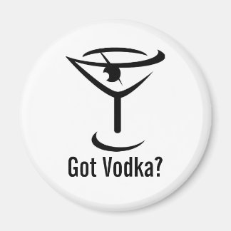 Imã Tem Vodka Round Magnet