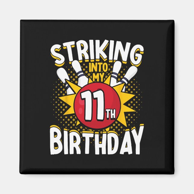 Imã Tema De Boliche De Aniversário 11 tocando No Anive (Frente)