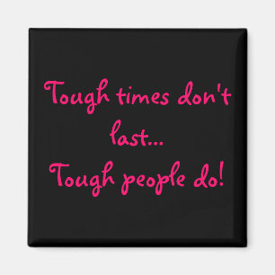 Imã Tempos difíceis não duram... pessoas difíceis dura