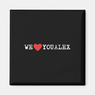 Imã Tendência #WELOVEYOUALEX Câncer de pâncreas Awaren