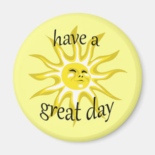 Imã Tenha um Excelente dia de luz do sol
