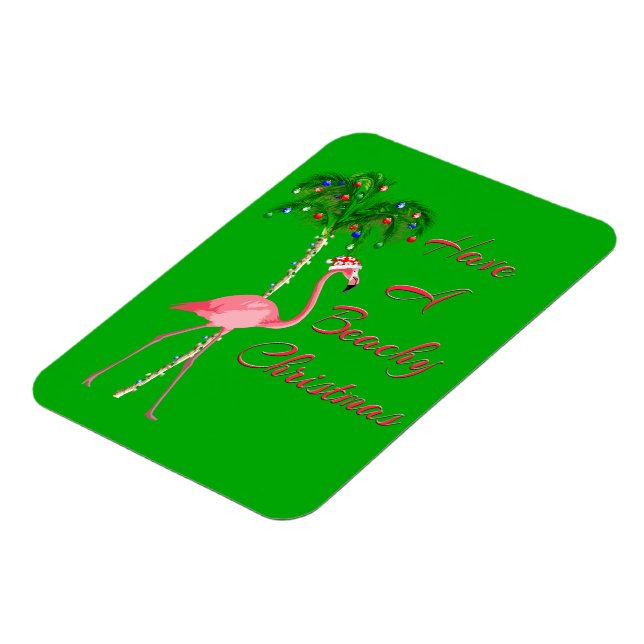 Ímã Tenha Um Flamingo De Natal De Beachy (Left Side)