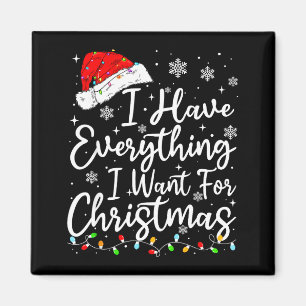 Imã Tenho tudo o que quero para o Natal, sou eu, eu so