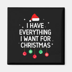 Imã Tenho tudo que quero no Natal, sou eu
